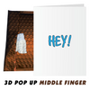 Load image into Gallery viewer, Hey! Fuck You! - 3D Middle Finger Pop Up