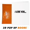 I Love You... And Your Boobs - 3D Pop Up Boobs